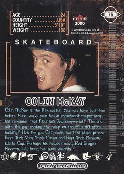 2000 Fleer Adrenaline #76 Colin McKay Back